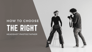 Blog: How to choose the right headshot Photographer